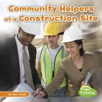 Community_helpers_at_the_construction_site